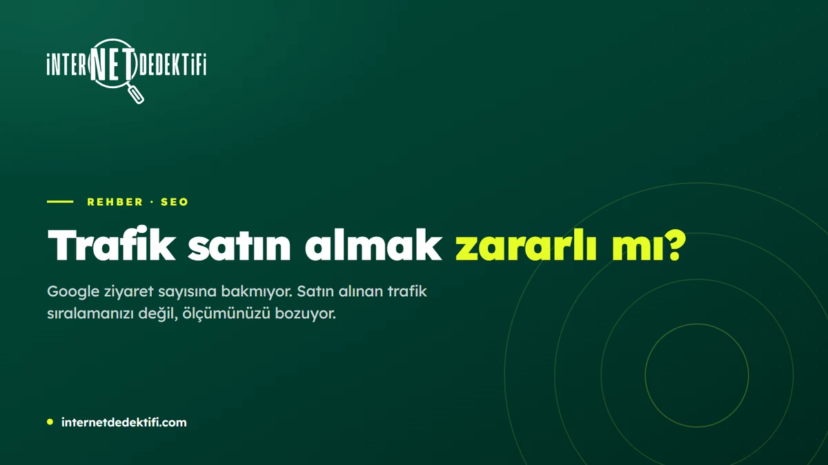 Trafik Satın Almak Zararlı mı?