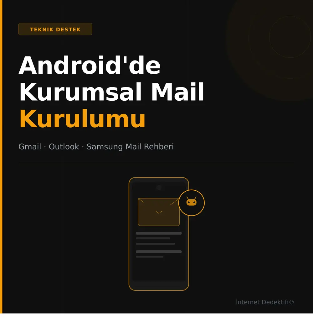 android kurumsal mail kurulumu